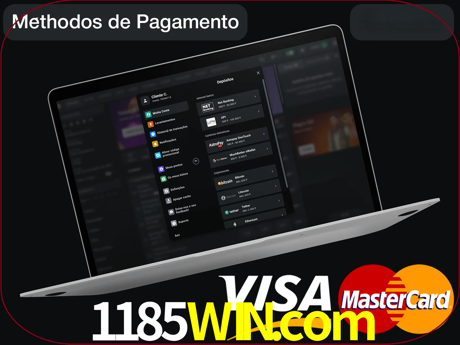 Use seu método de depósito preferido.
